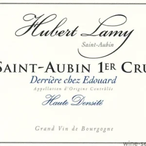 Domaine Hubert Lamy Derriere Chez Edouard ‘Haute Densite’ 2013